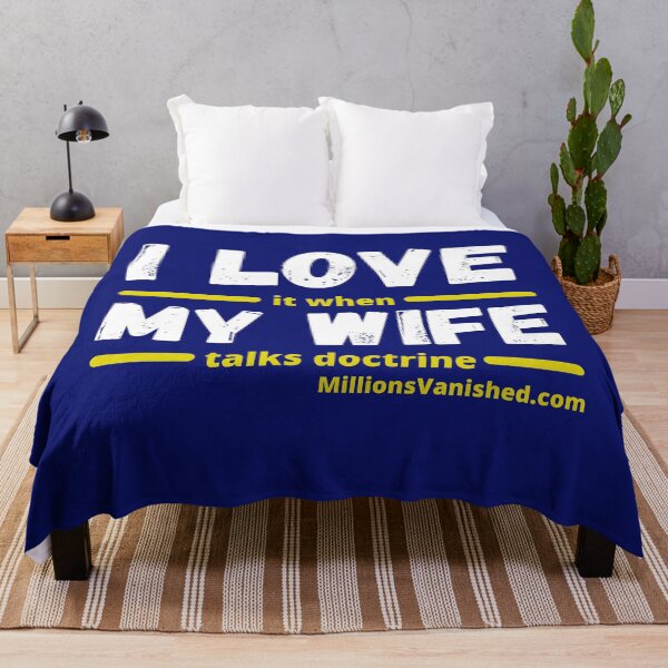 I Love My Wife - Funny Christian Throw Blanket