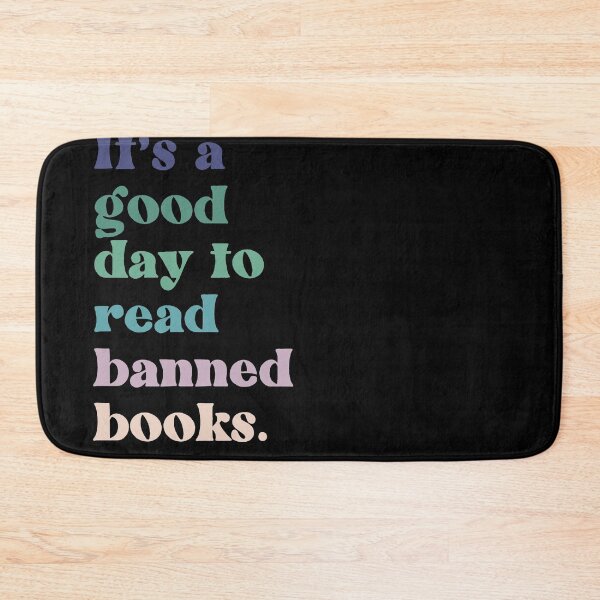 Item preview, It's A Good Day to Read Banned Books. designed and sold by erinbookdragon.