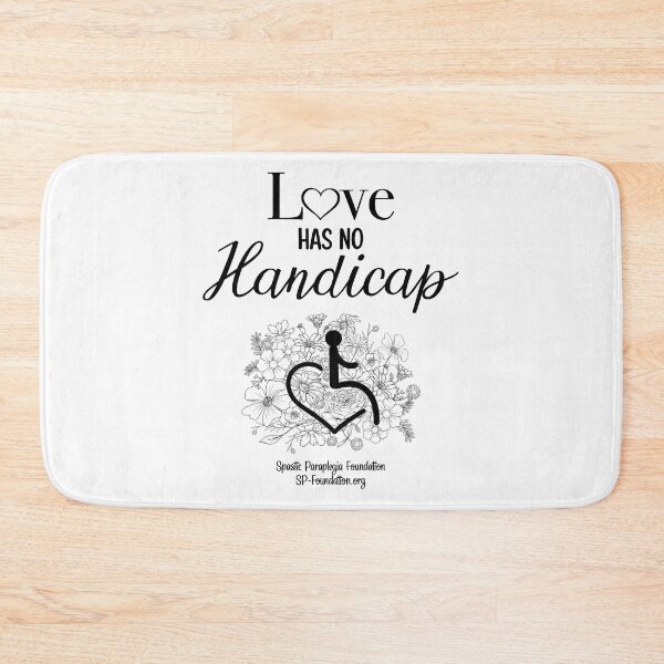 Item preview, Love Has No Handicap 1 designed and sold by Spastic Paraplegia.