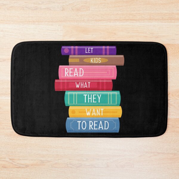 Item preview, Let the Kids Read What They Want to Read designed and sold by erinbookdragon.