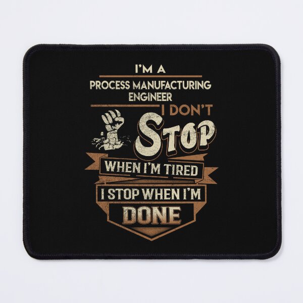 Item preview, Process Manufacturing Engineer T Shirt - I Stop When Done Job Gift Item Tee designed and sold by natalinedk.