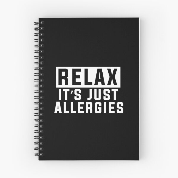 Item preview, Relax it's just allergies funny meme designed and sold by POPCulturejb.