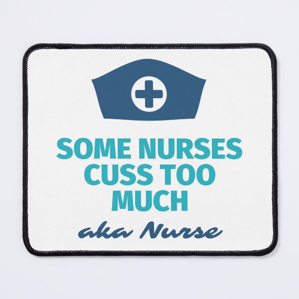 Item preview, Some Nurses Cuss Too Much Classic T-shirt Classic T-Shirt designed and sold by Zarki19.