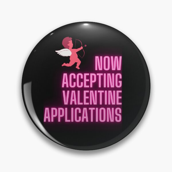 Item preview, Now Accepting Valentine Applications designed and sold by Mundolibelula77.