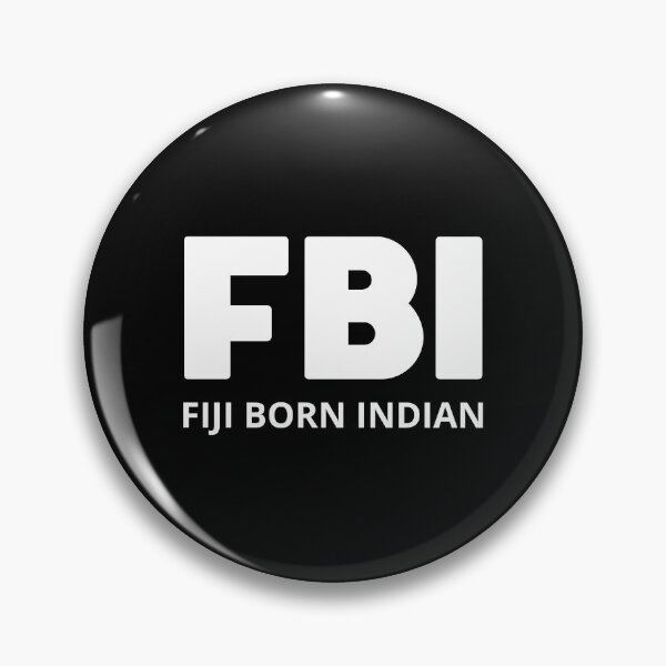 Item preview, FBI - Fiji Born Indian  designed and sold by SonaGold.