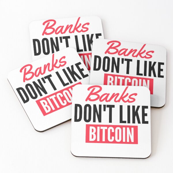 Item preview, Bitcoin Motto | Banks Don't Like Bitcoin | Funny Bitcoin Quotes designed and sold by chetan786.