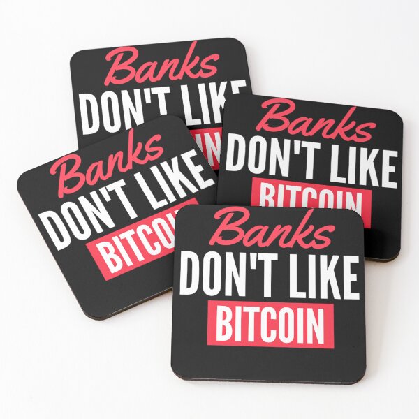 Item preview, Bitcoin Motto | Banks Don't Like Bitcoin | Funny Bitcoin Quotes designed and sold by chetan786.