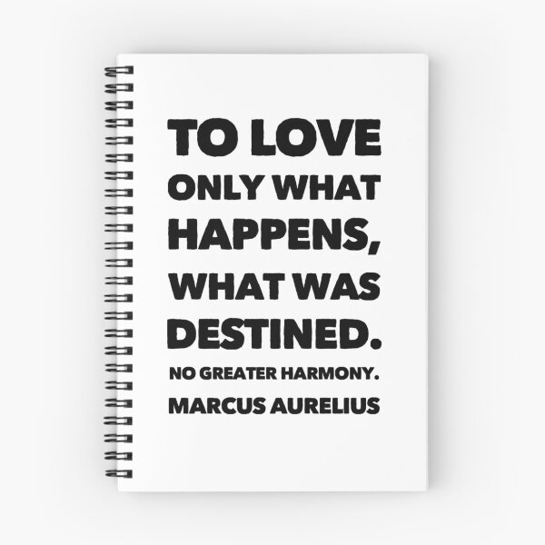 Item preview, To love only what happens, what was destined. No greater harmony.  designed and sold by Philosopher Project.