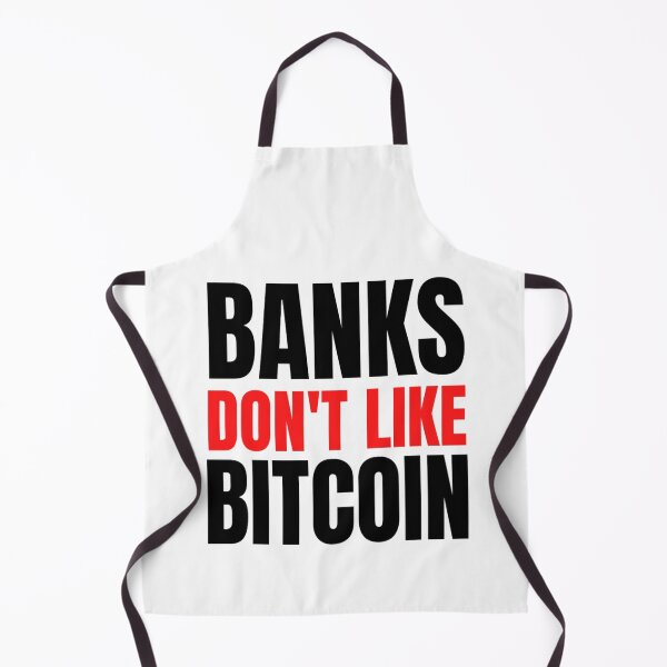 Item preview, Bitcoin Motto | Banks Don't Like Bitcoin | Funny Bitcoin Quotes designed and sold by chetan786.