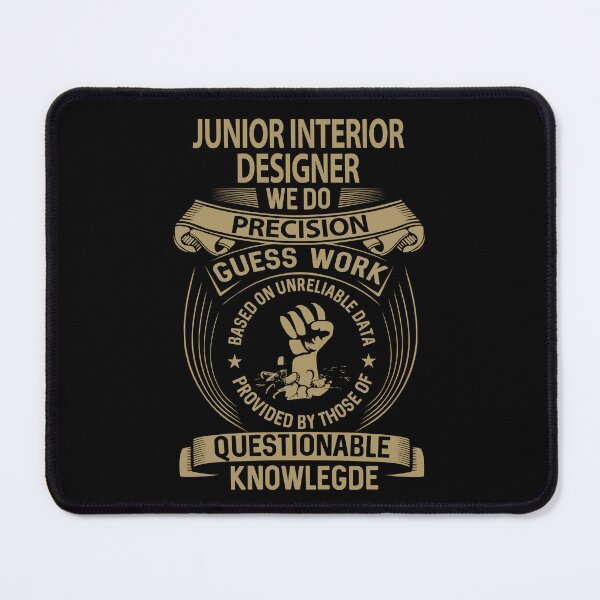 Item preview, Junior Interior Designer T Shirt - We Do Precision Job Gift Item Tee designed and sold by smueller39.