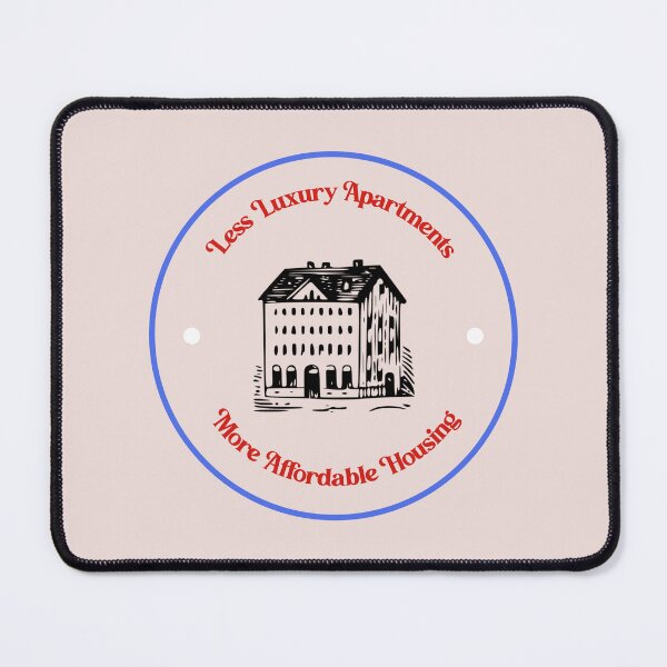 Item preview, Less Luxury Apartments - More Affordable Housing designed and sold by Picket Club.