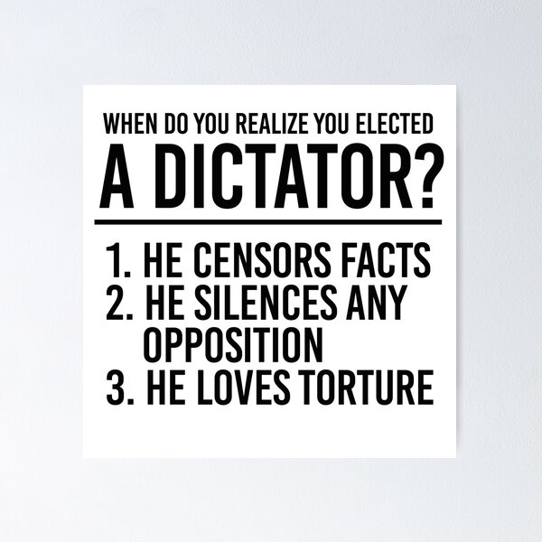 Item preview, Signs of an Elected Dictator designed and sold by partyfarty.