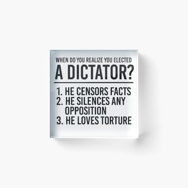 Item preview, Signs of an Elected Dictator designed and sold by partyfarty.