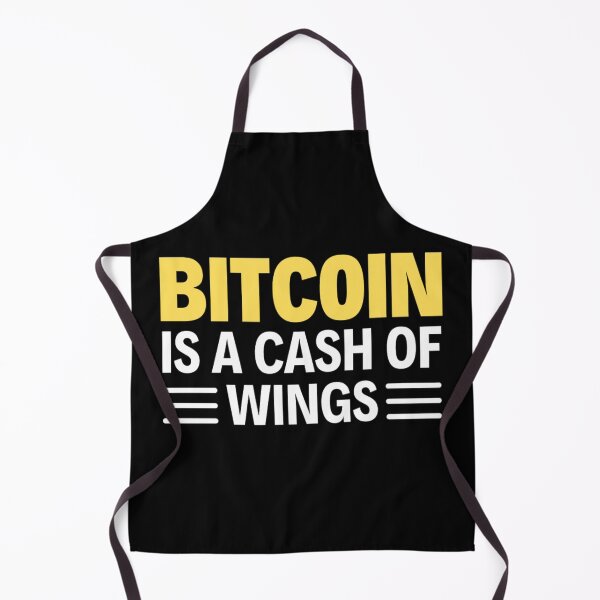 Item preview, Bitcoin Motto | Bitcoin Is A Cash Of Wings | Funny Bitcoin Quotes designed and sold by chetan786.