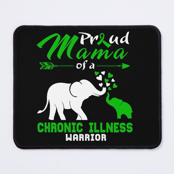 Item preview, Proud Mama Of A Chronic Illness Warrior designed and sold by heppenp.