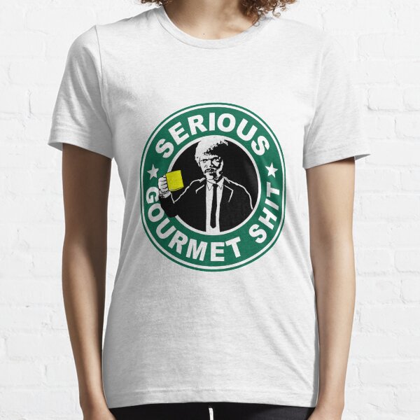 Serious Gourmet Shit Essential T-Shirt
