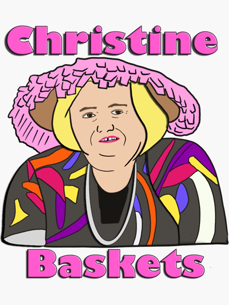 "Christine Baskets Louie Anderson " Sticker by CelticFolkS Redbubble