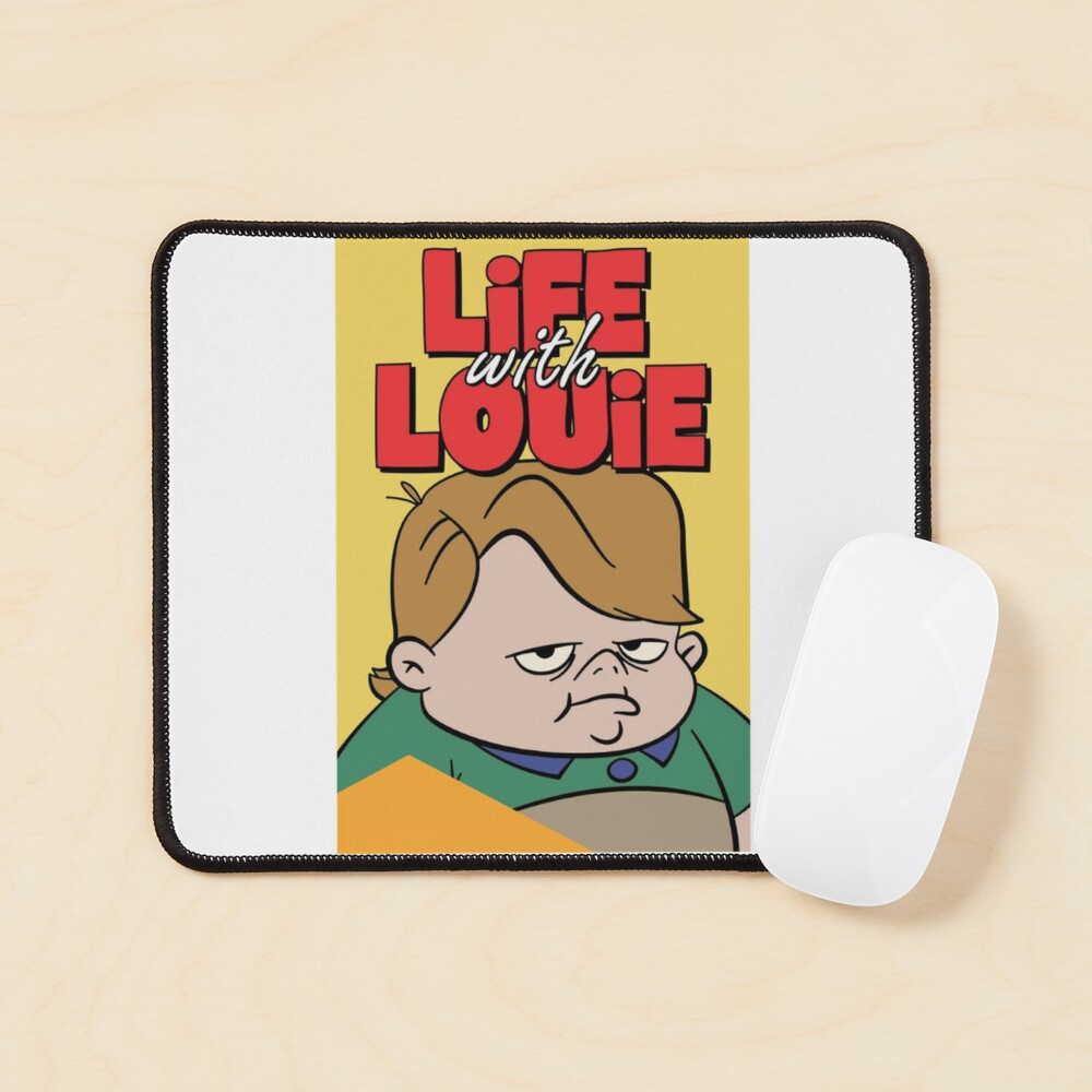 Life with Louie