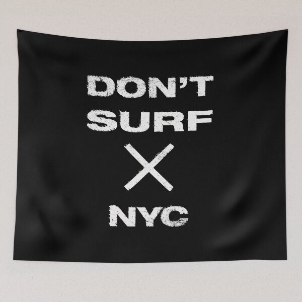 Artikelvorschau, Surfen Sie nicht in NYC entworfen und verkauft von RoughDraftNYC.
