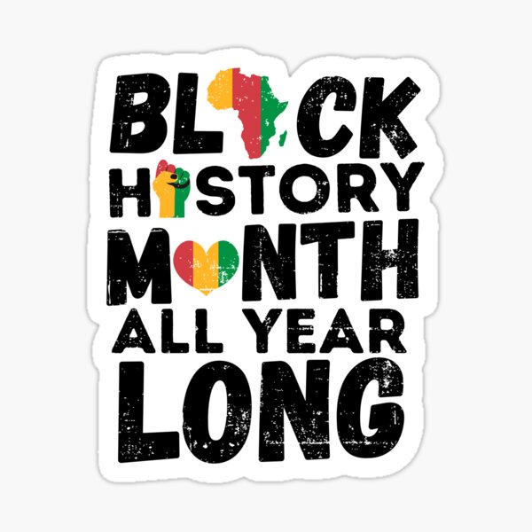 Item preview, Black History Month All Year Long 24/7/365 Black Pride Colors African American Civil Rights designed and sold by BodMobTees.