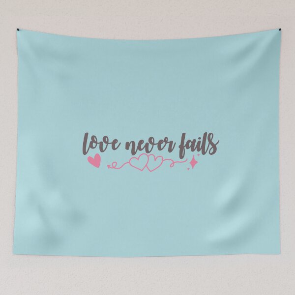 Item preview, Love Never Fails designed and sold by AnisosPteron.
