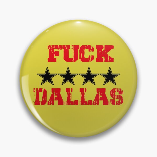 Item preview, Fuck Dallas  designed and sold by adiskiart.