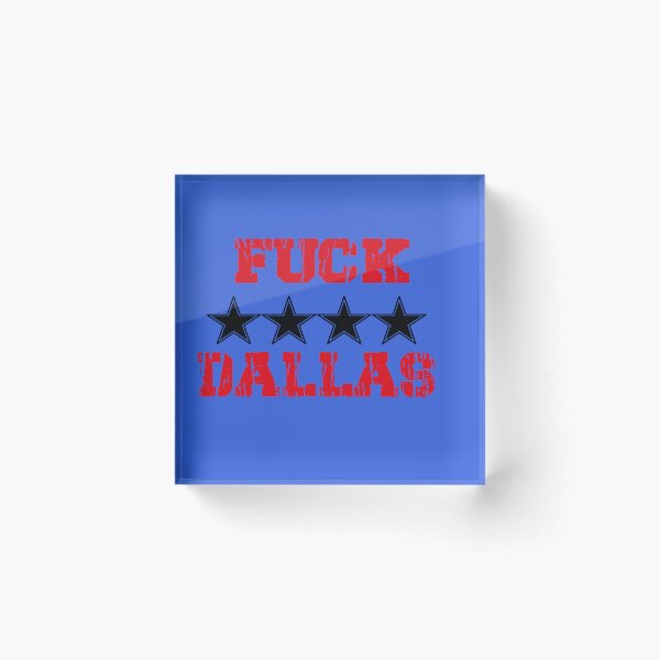 Item preview, Fuck Dallas  designed and sold by adiskiart.