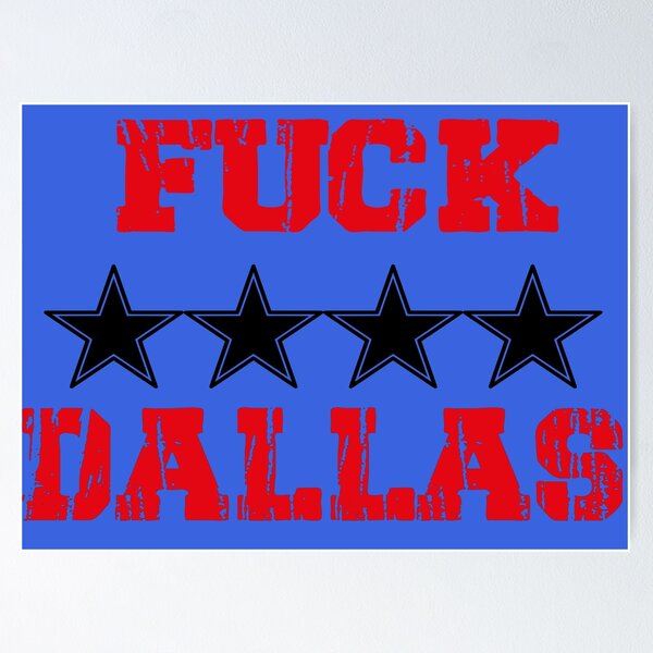 Item preview, Fuck Dallas  designed and sold by adiskiart.