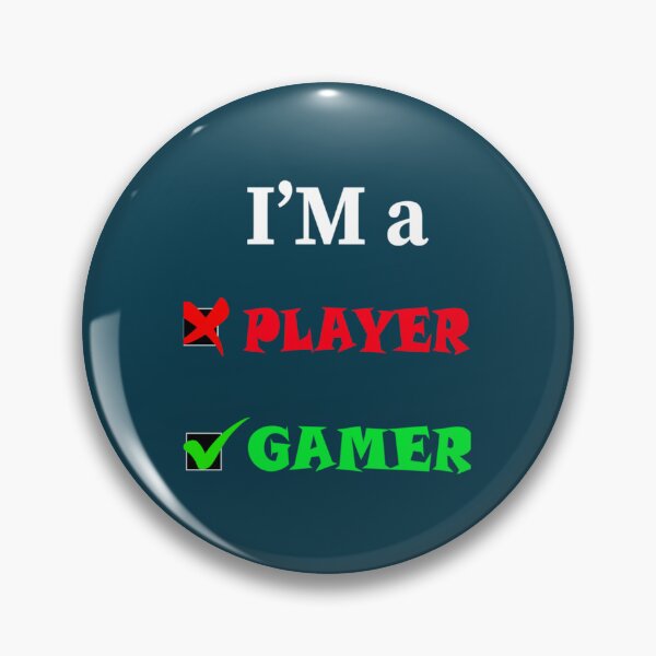 Item preview, I_m not a player I_m a gamer   Premium designed and sold by SweetlyOdd.