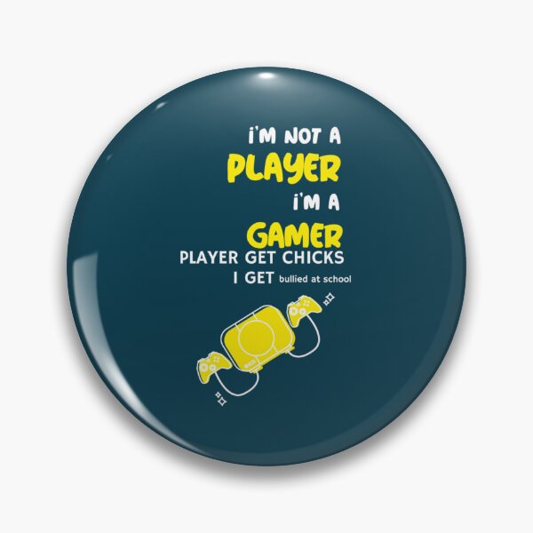 Item preview, I_m Not a Player I_m a Gamer - Oddly Specific s designed and sold by SweetlyOdd.