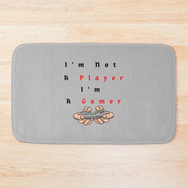 Item preview, I_m Not A Player I_m A Gamer (14) designed and sold by SweetlyOdd.