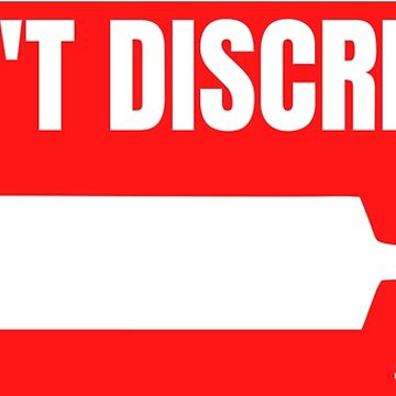 Artwork thumbnail, We Don't Discriminate (Sticker) by free-the-world