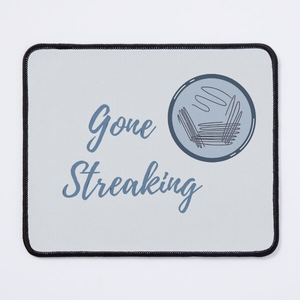 Item preview, Gone Streaking (microbiology) blue designed and sold by Sci-Art-Cafe.