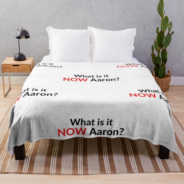 Item preview, What is it NOW Aaron? designed and sold by RobbiesMusic.