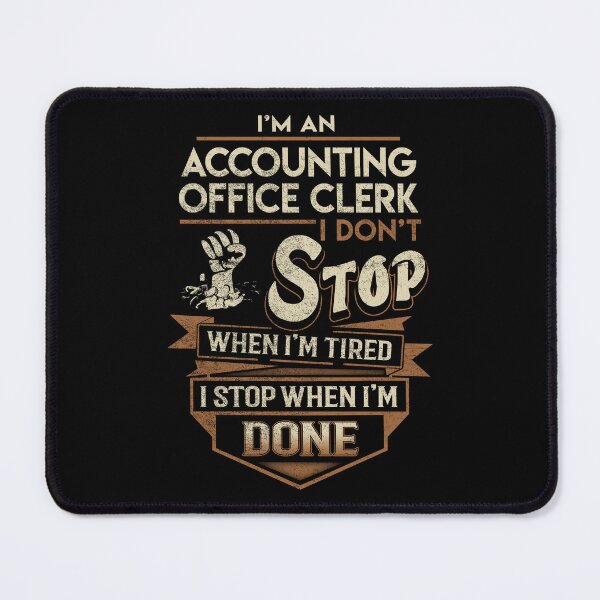 Item preview, Accounting Office Clerk T Shirt - I Stop When Done Job Gift Item Tee designed and sold by paneczkopat.