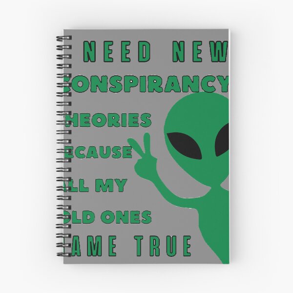 Item preview, I need new conspiracy theories because all my old ones come true designed and sold by T-ShirtIn85.