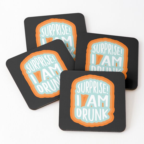 Item preview, Surprise! I am drunk designed and sold by BRU Design.