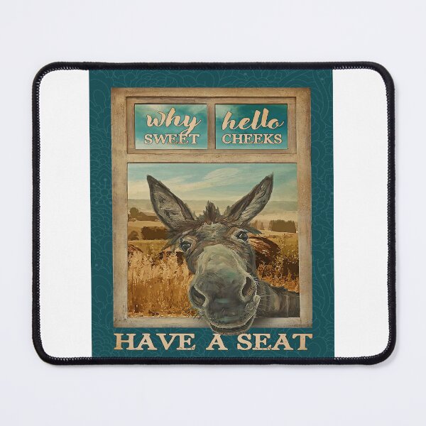 Item preview, Donkey Window Funny Why Hello Sweet Cheeks Have A Seat Canvas  Poster designed and sold by Chapman88.