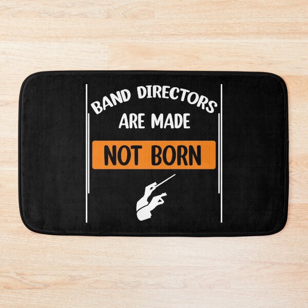 Item preview, Band directors are made not born marching  designed and sold by Rami Khalifah.