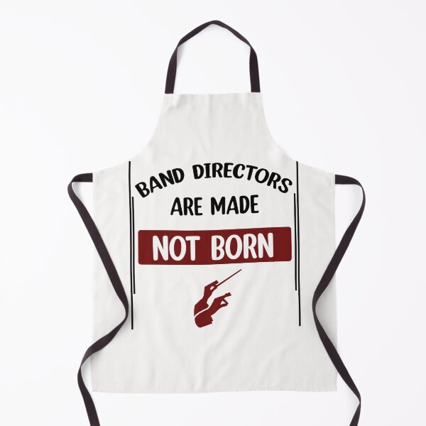 Item preview, Band directors are made not born marching designed and sold by Rami Khalifah.