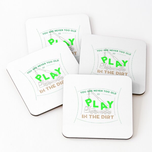 Item preview, Never too old to play in Dirt Design designed and sold by sebastian3210.