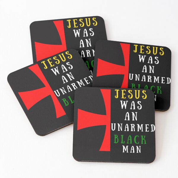 Item preview, Jesus was an unarmed black man designed and sold by leshewle.