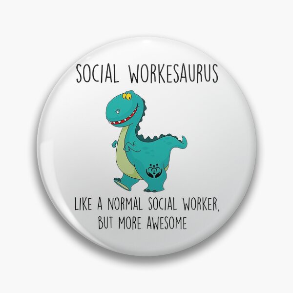 Item preview, Awesome Social Workersaurus designed and sold by Mnightsa.
