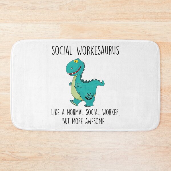 Item preview, Awesome Social Workersaurus designed and sold by Mnightsa.