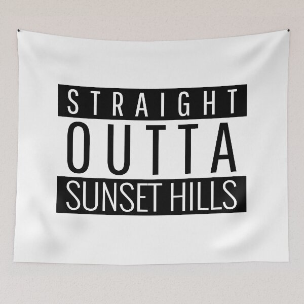 Item preview, Straight Outta Sunset Hills Missouri Sunset Hills MO designed and sold by Teelogic.