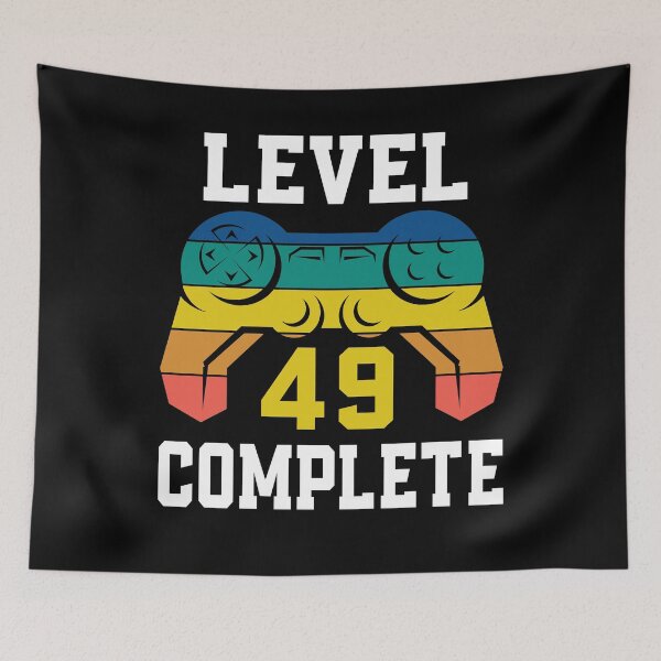 Item preview, Level 49 Complete, Retro Video Gamer 49th Birthday designed and sold by Fabvity.