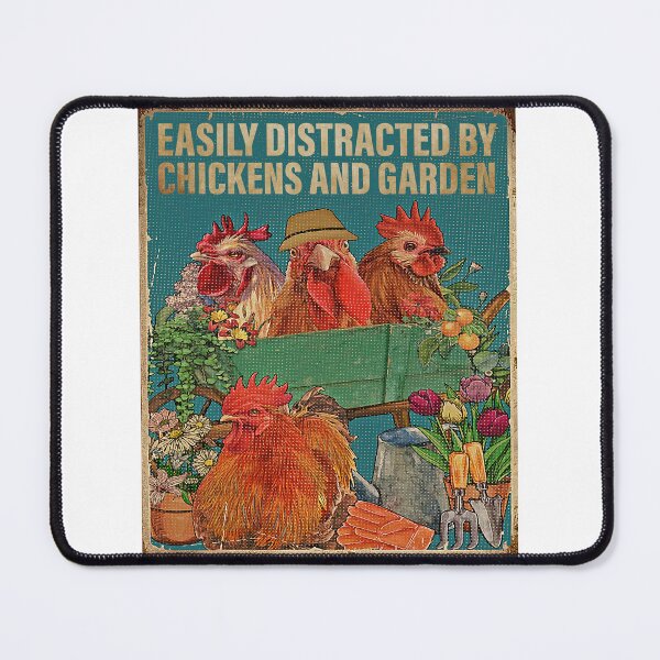 Item preview, Easily Distracted By Chickens And Garden designed and sold by Chapman88.