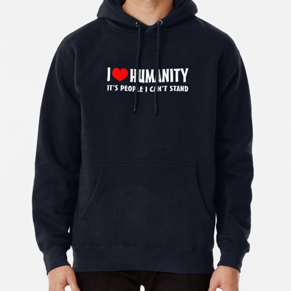 Item preview, I Love Humanity it's People I Can't Stand designed and sold by goodtogotees.