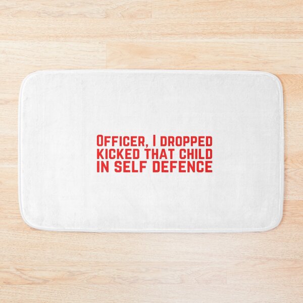 Item preview, Officer, I Dropped Kicked That Child In Self Defence Mouse Pad designed and sold by AlvalRowena.