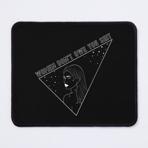 Item preview, Women Don't Owe You Shit designed and sold by TheHappyHeretic.